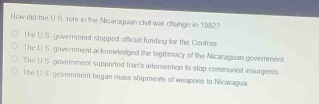 how did the u.s. role in the nicaraguan civil war change in 1982? the u…