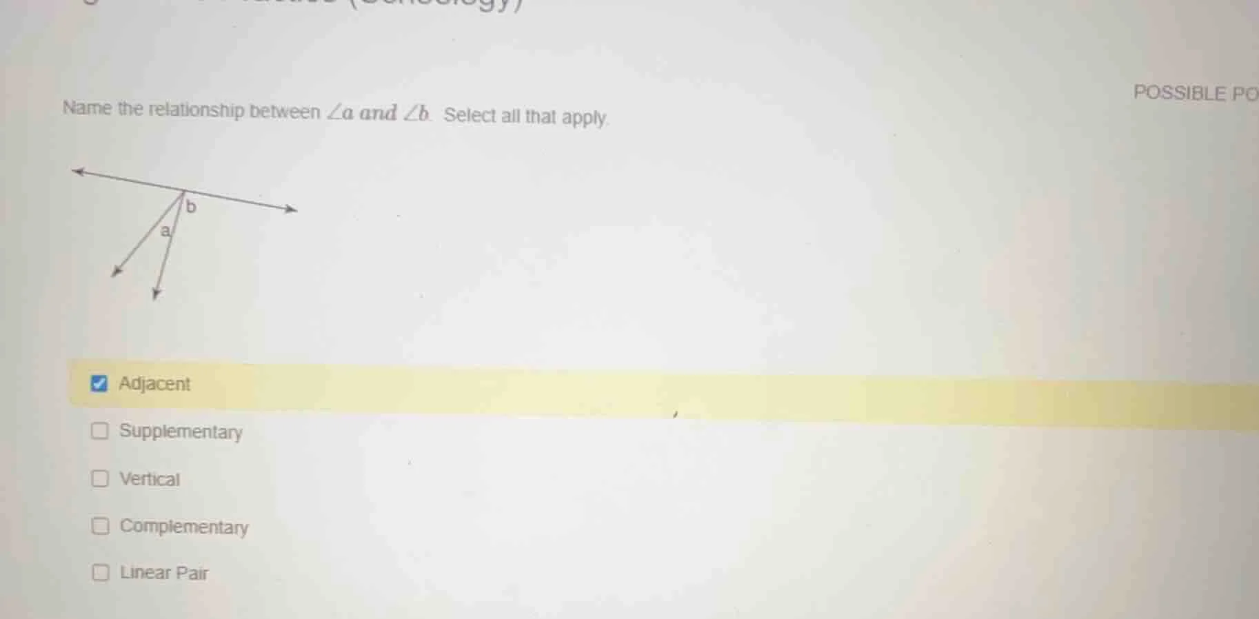 name the relationship between $angle a$ and $angle b$. select all that …