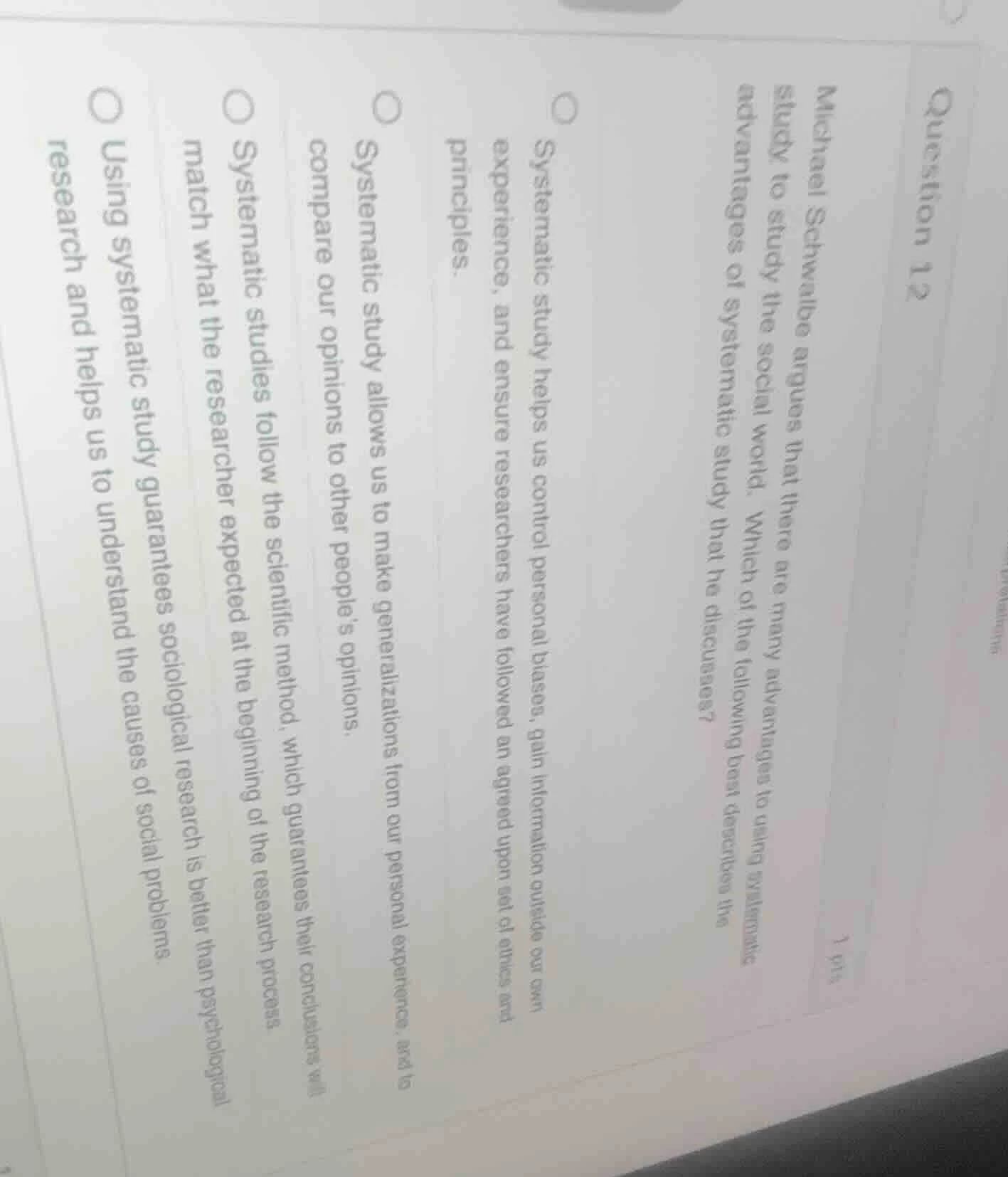 question 12 1 pts michael schwalbe argues that there are many advantage…