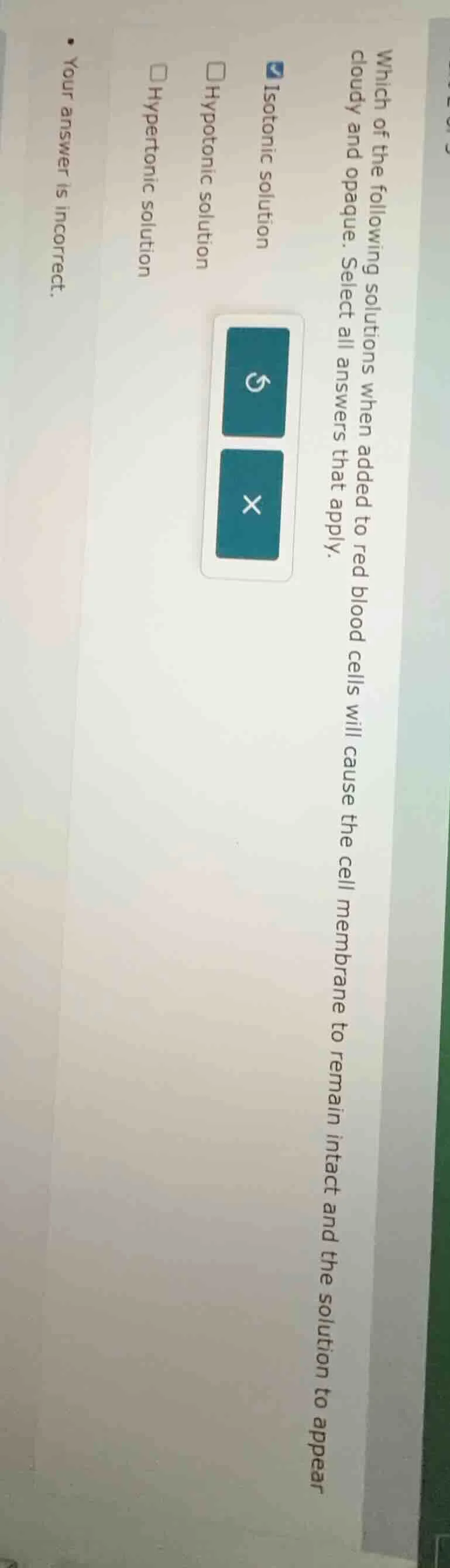 which of the following solutions when added to red blood cells will cau…