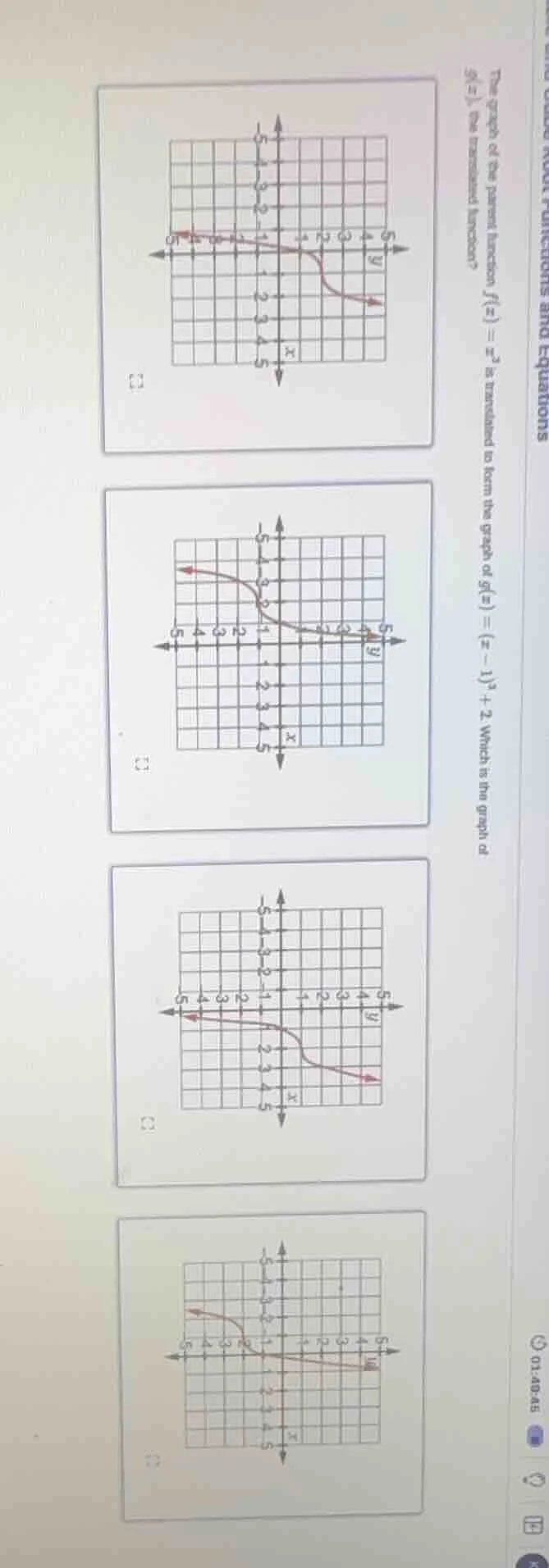 the graph of the parent function $f(x) = x^3$ is translated to form the…