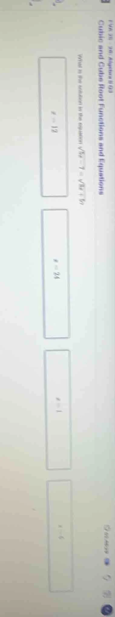 cubic and cube root functions and equations what is the solution to the…