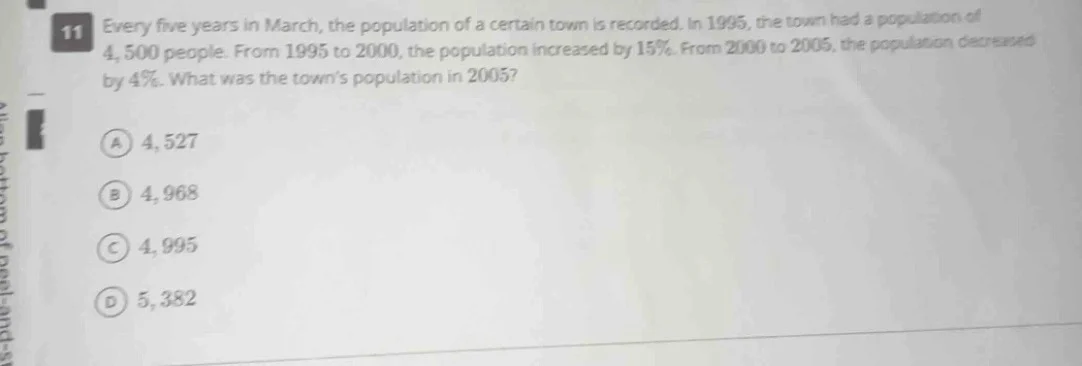 11 every five years in march, the population of a certain town is recor…