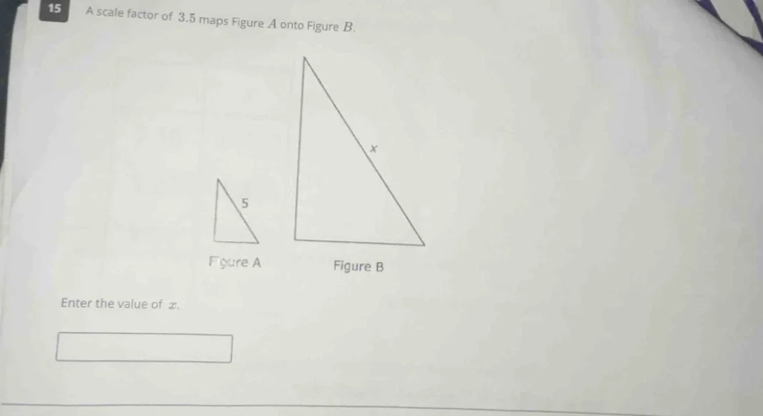 15 a scale factor of 3.5 maps figure a onto figure b. figure a figure b…