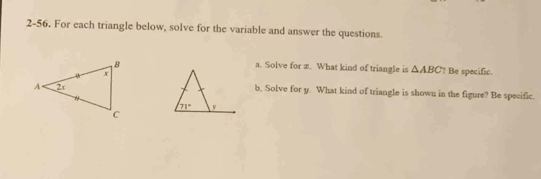 2-56. for each triangle below, solve for the variable and answer the qu…