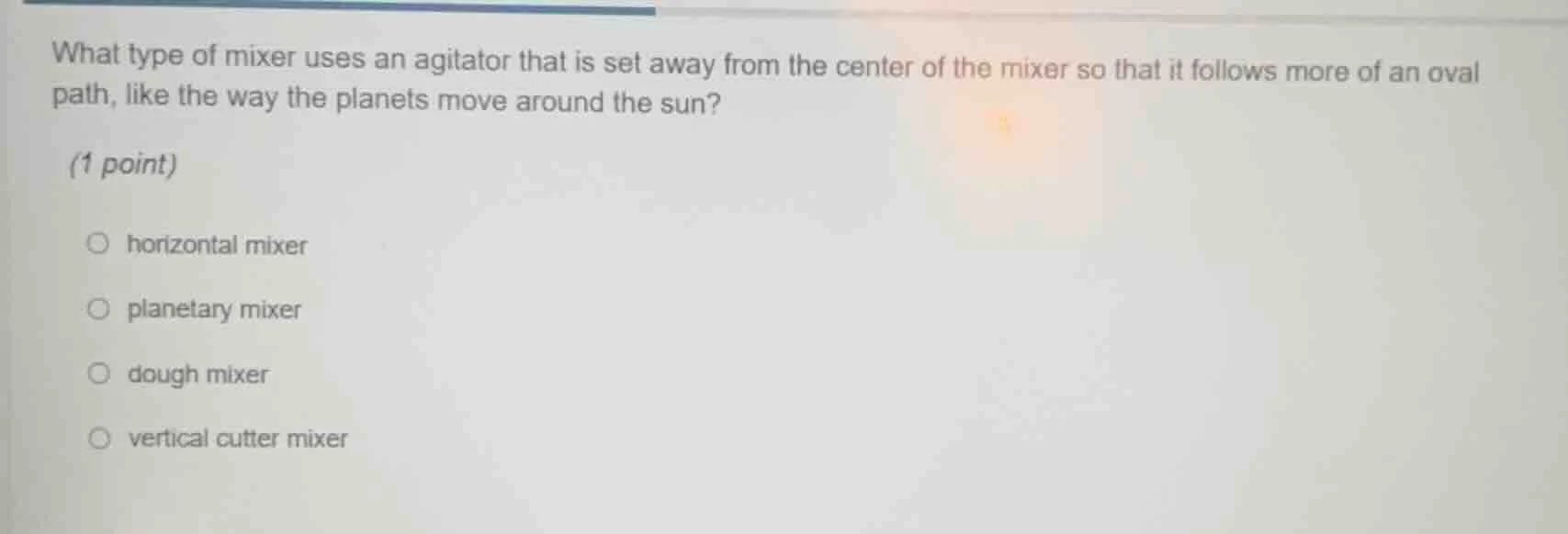 what type of mixer uses an agitator that is set away from the center of…