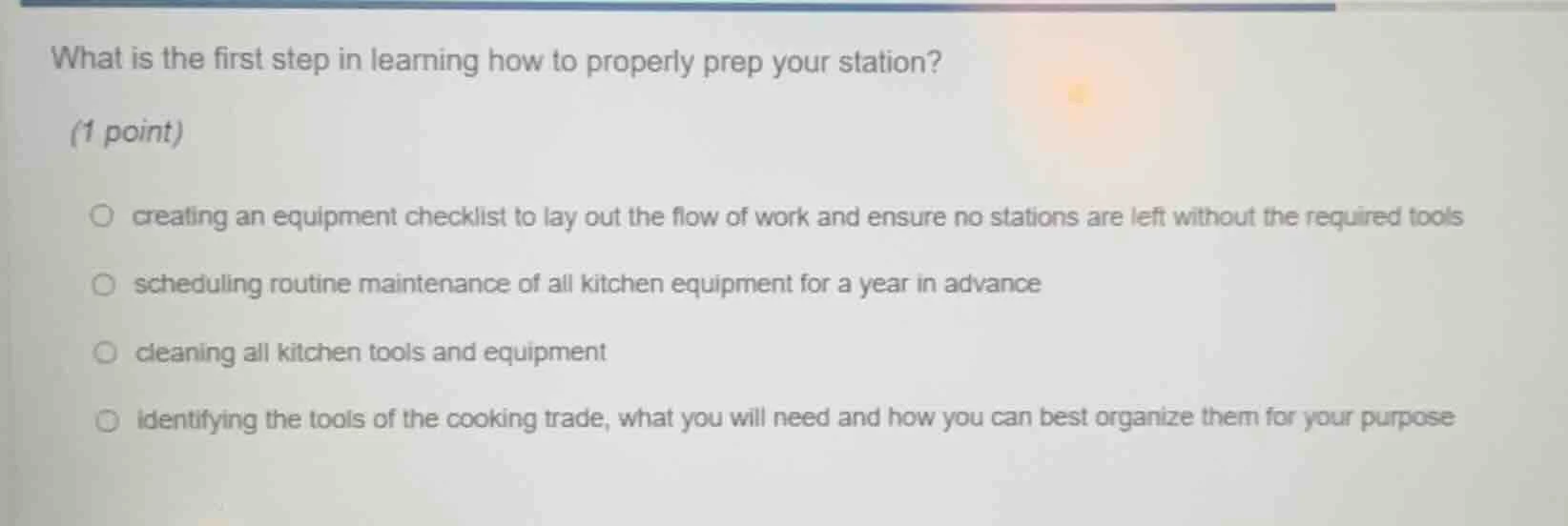 what is the first step in learning how to properly prep your station?(1…