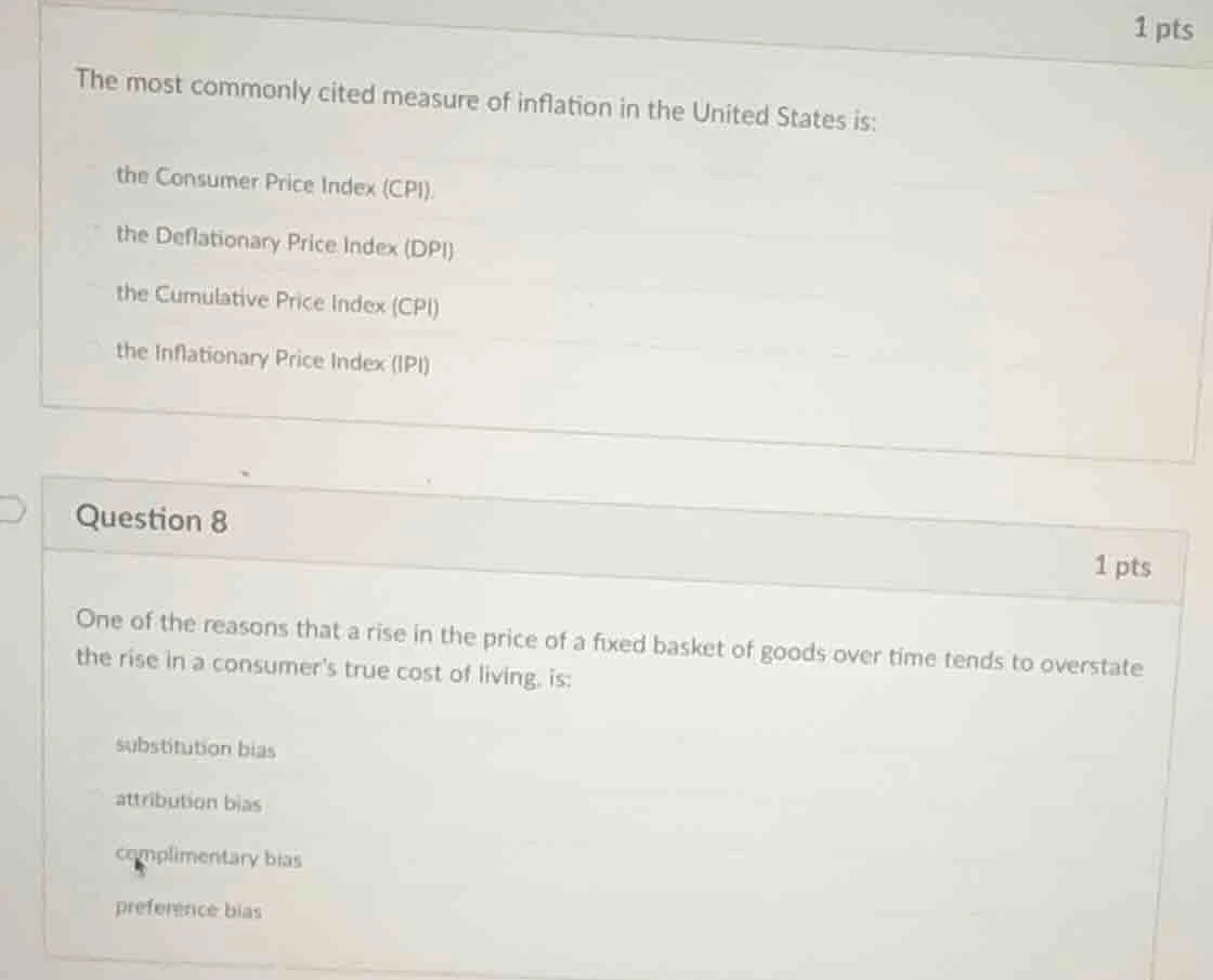 1 pts the most commonly cited measure of inflation in the united states…