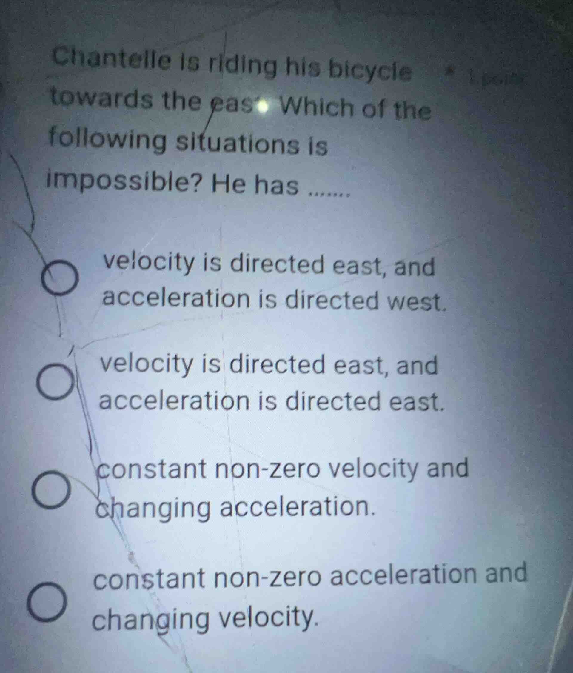 chantelle is riding his bicycle towards the east. which of the followin…