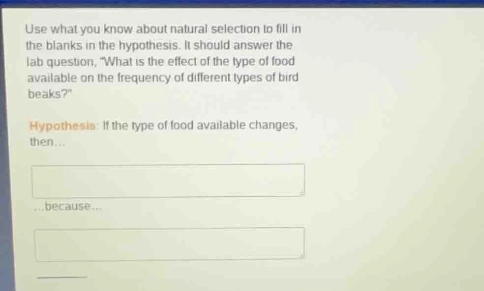 use what you know about natural selection to fill in the blanks in the …
