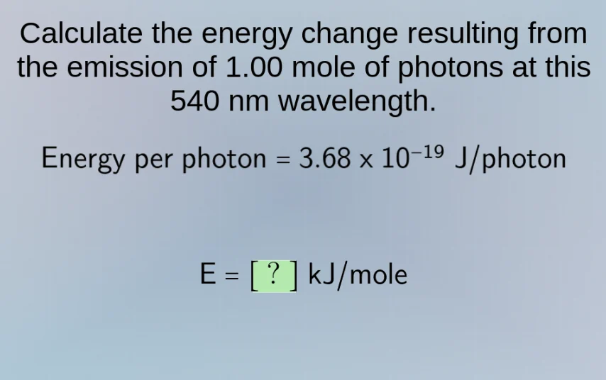 calculate the energy change resulting from the emission of 1.00 mole of…