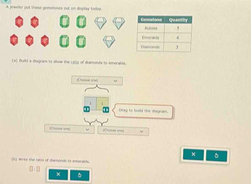 a jeweler put these gemstones out on display today. gemstone quantity r…