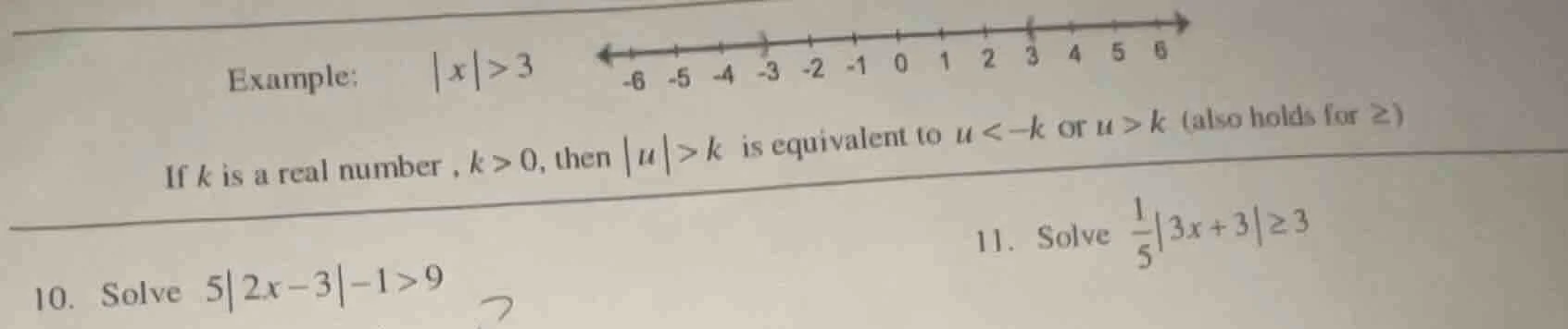 example: $|x|>3$ if $k$ is a real number , $k>0$, then $|u|>k$ is equiv…