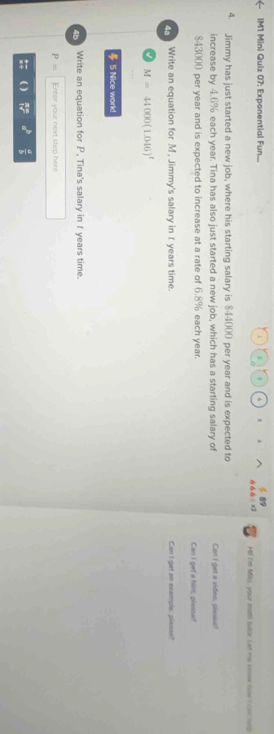 im1 mini quiz 07: exponential fun... 4. jimmy has just started a new jo…