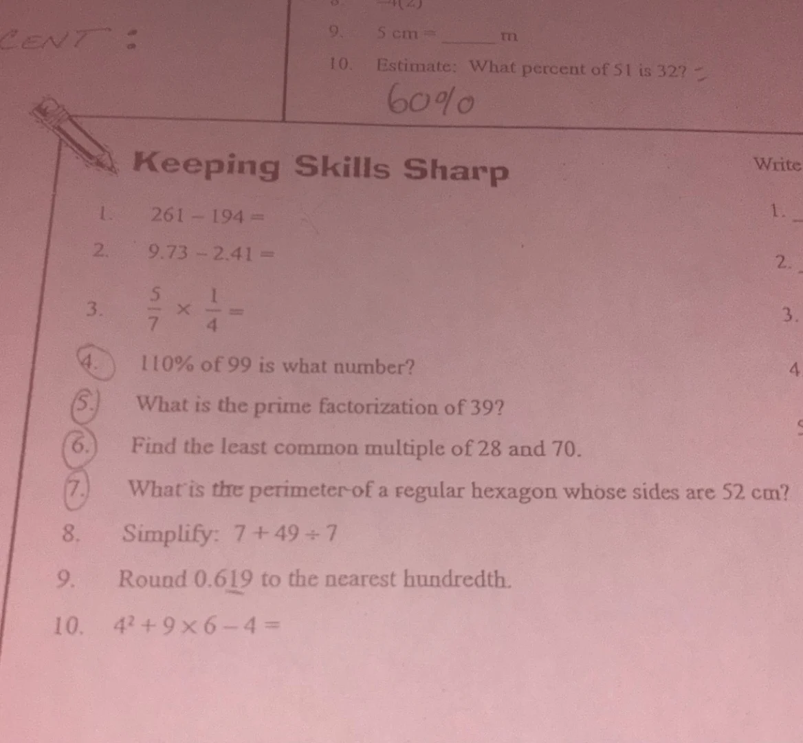9. 5 cm = ____ m 10. estimate: what percent of 51 is 32? 60% keeping sk…