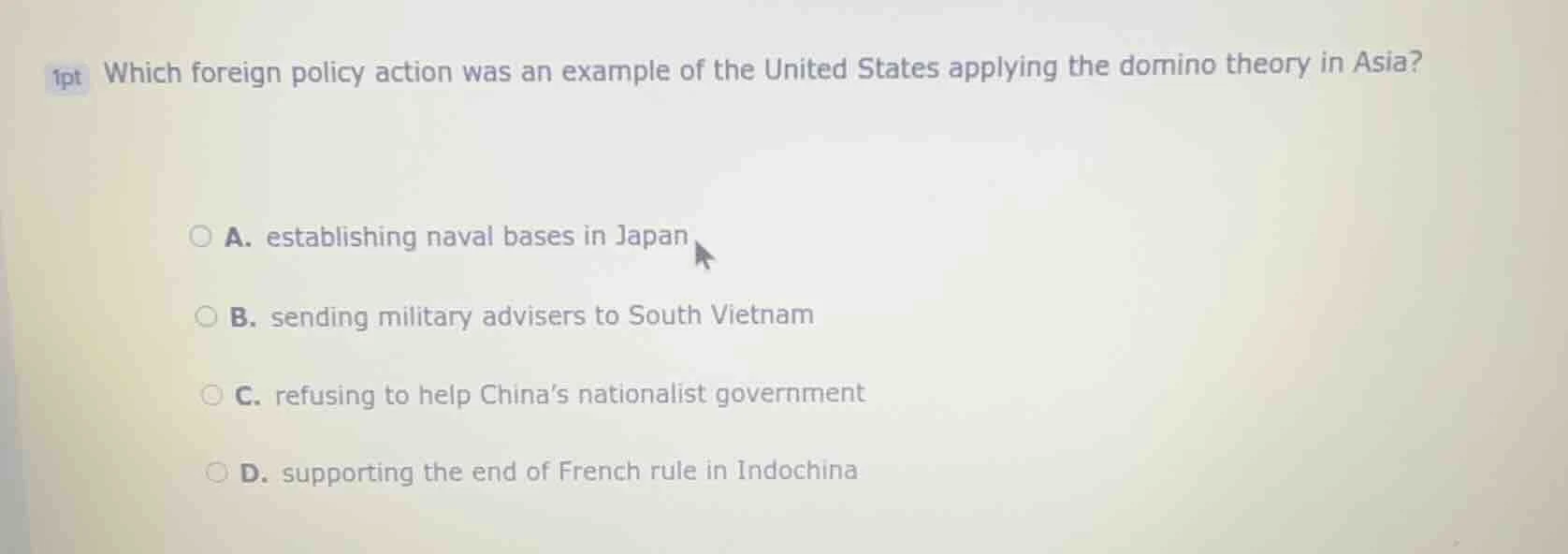1pt which foreign policy action was an example of the united states app…