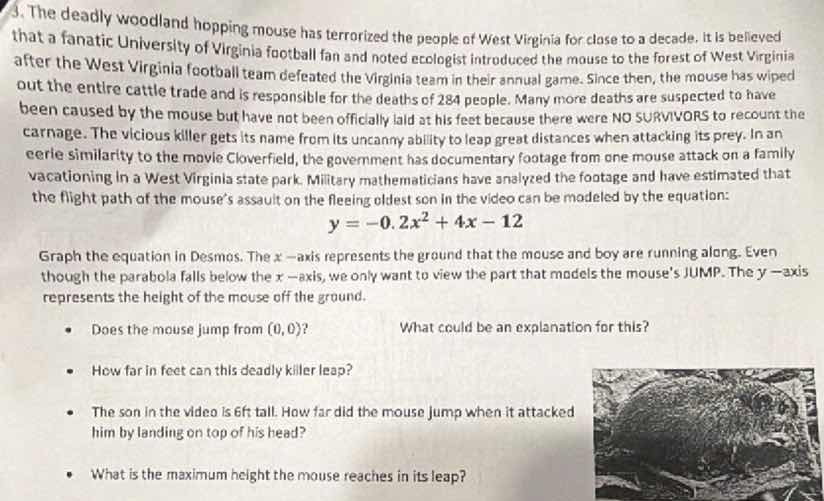 3. the deadly woodland hopping mouse has terrorized the people of west …