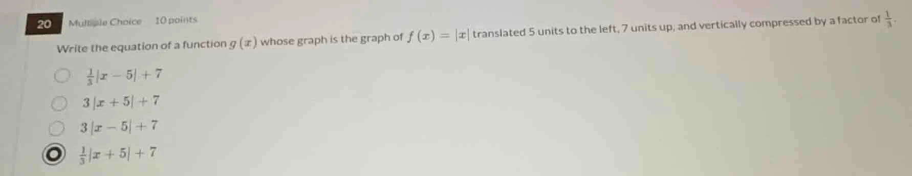 20 multiple choice 10 points write the equation of a function $g(x)$ wh…