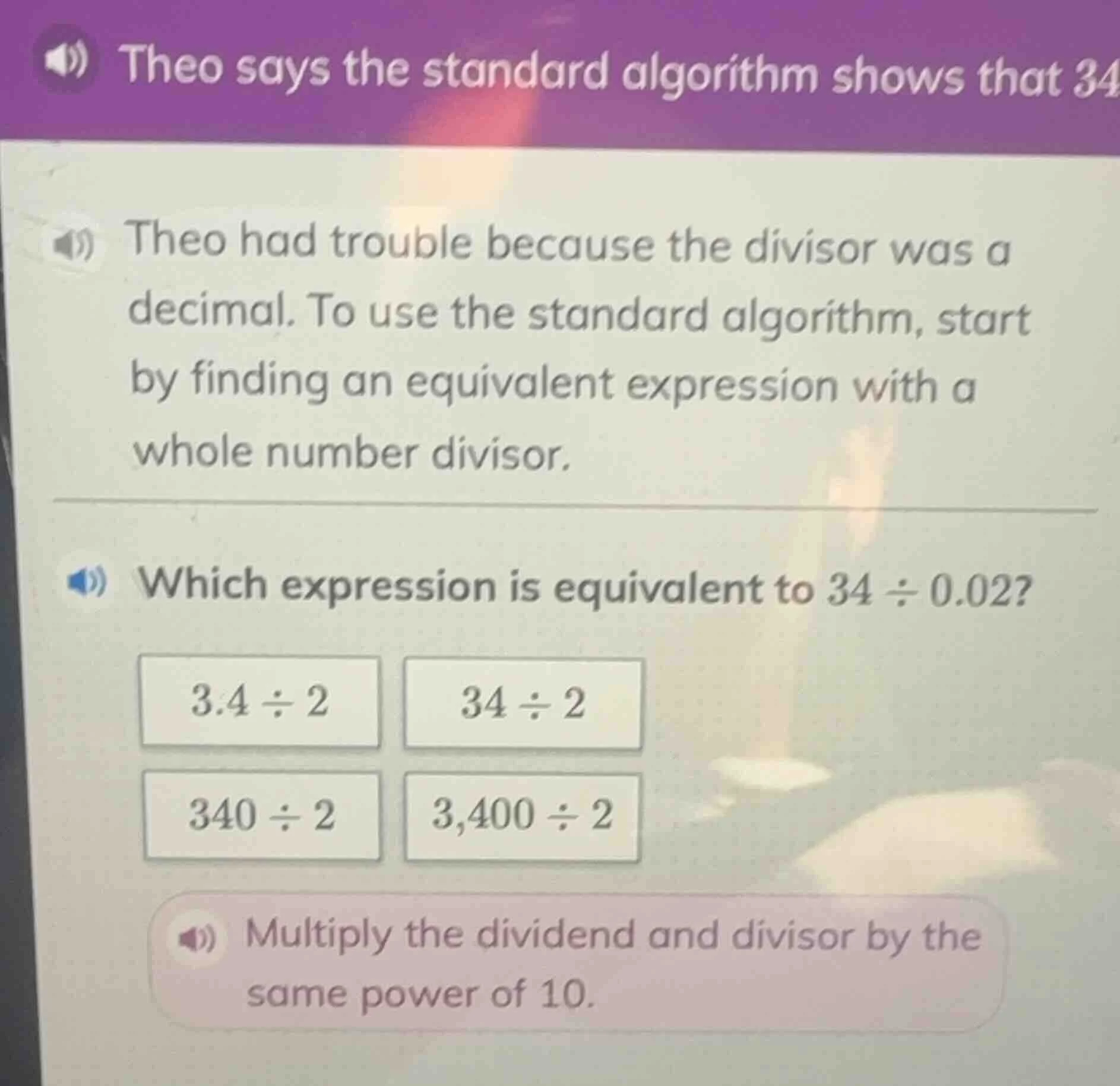 theo says the standard algorithm shows that 34theo had trouble because …