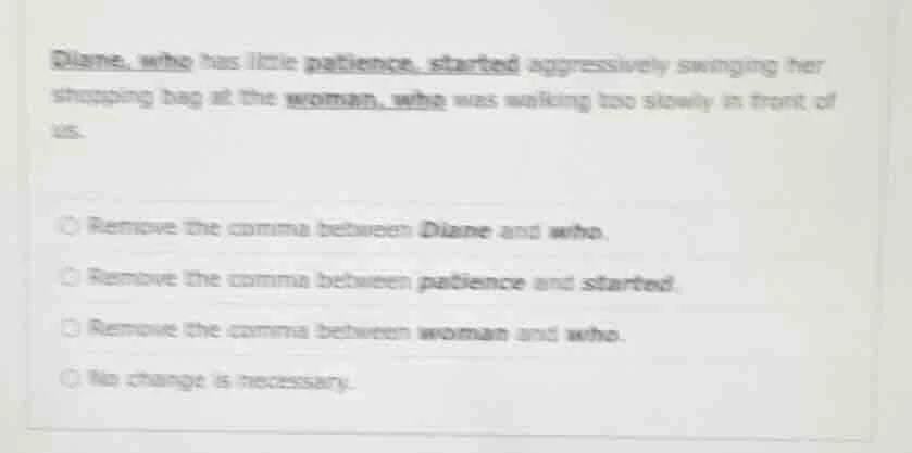 diane, who has little patience, started aggressively swinging her shopp…