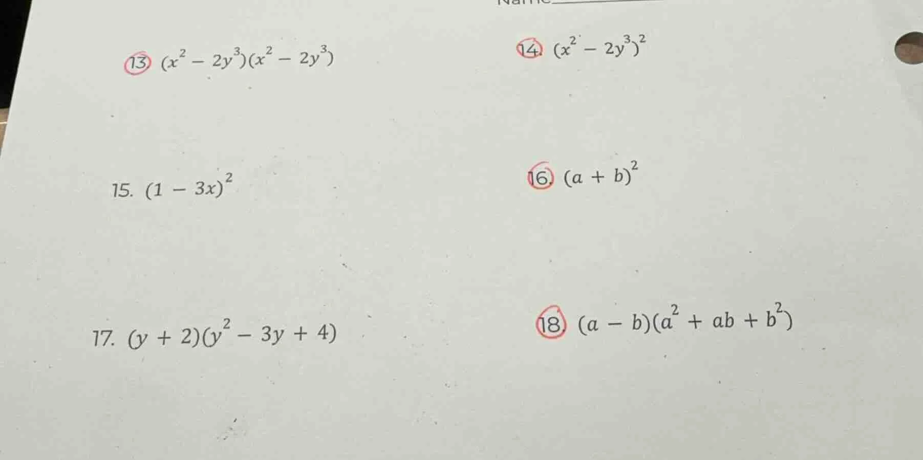 13. $(x^{2}-2y^{3})(x^{2}-2y^{3})$ 14. $(x^{2}-2y^{3})^{2}$ 15. $(1 - 3…