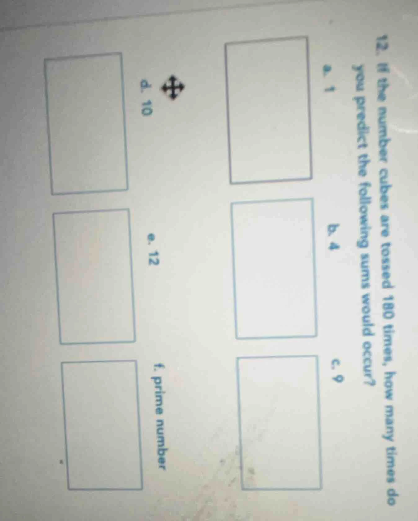 12. if the number cubes are tossed 180 times, how many times do you pre…