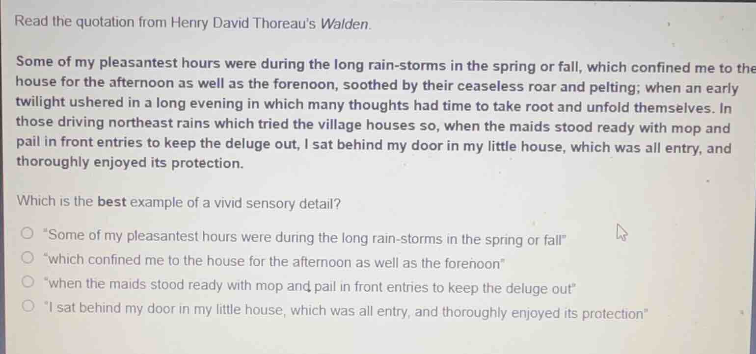 read the quotation from henry david thoreaus walden. some of my pleasan…