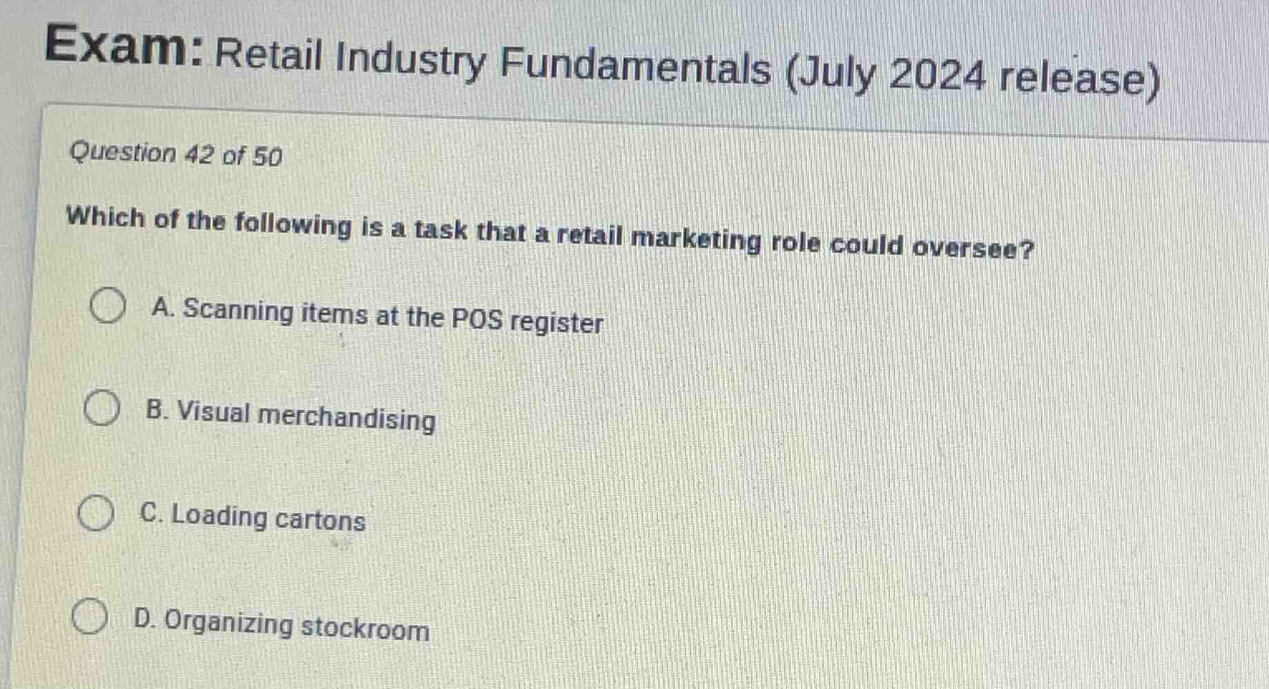 exam: retail industry fundamentals (july 2024 release) question 42 of 5…