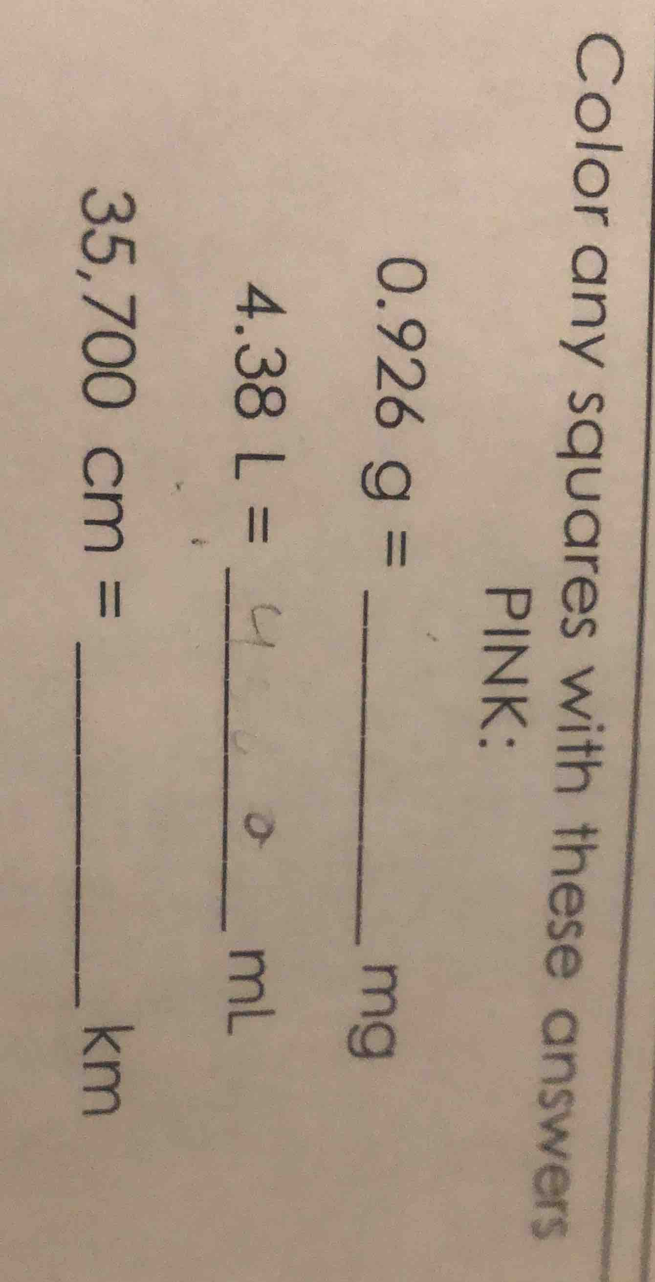 color any squares with these answers pink: 0.926 g = ____ mg 4.38 l = _…