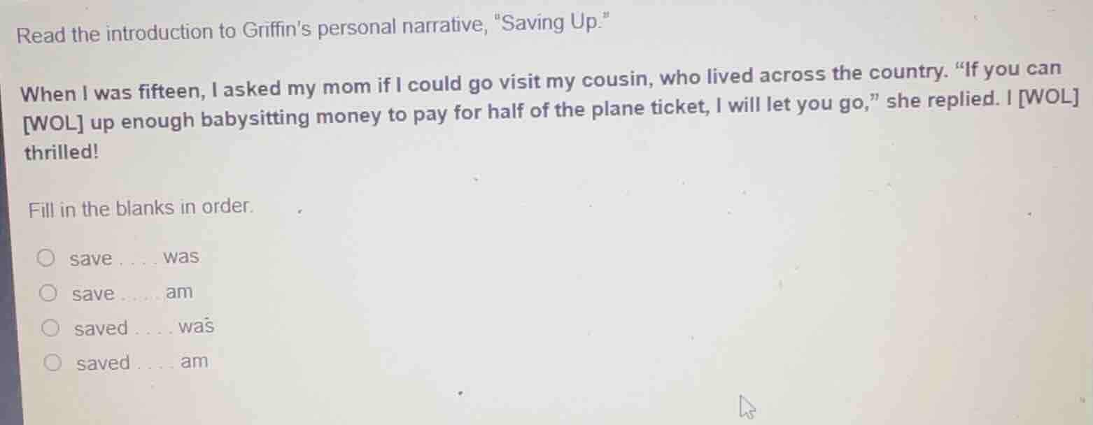 read the introduction to griffins personal narrative, \saving up.\ when…