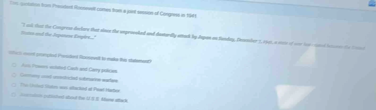 this quotation from president roosevelt comes from a joint session of c…