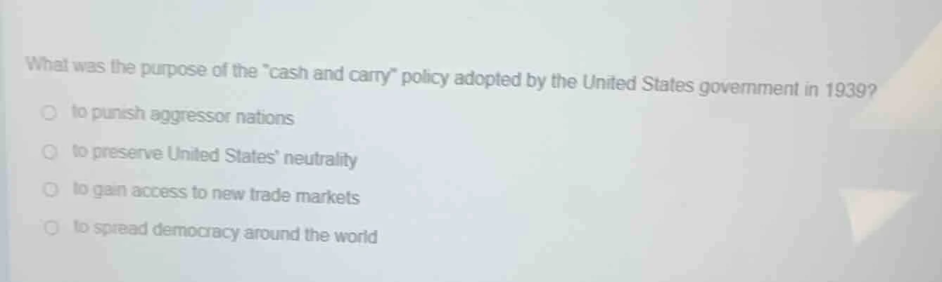 what was the purpose of the \cash and carry\ policy adopted by the unit…