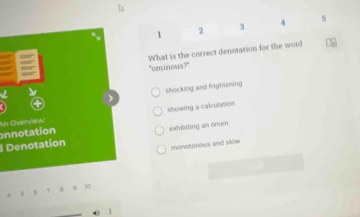 1 what is the correct denotation for the word \ominous?\ shocking and f…