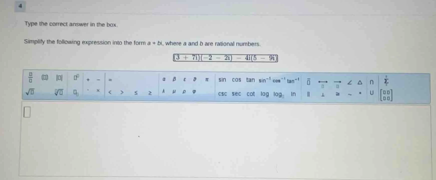 4 type the correct answer in the box. simplify the following expression…