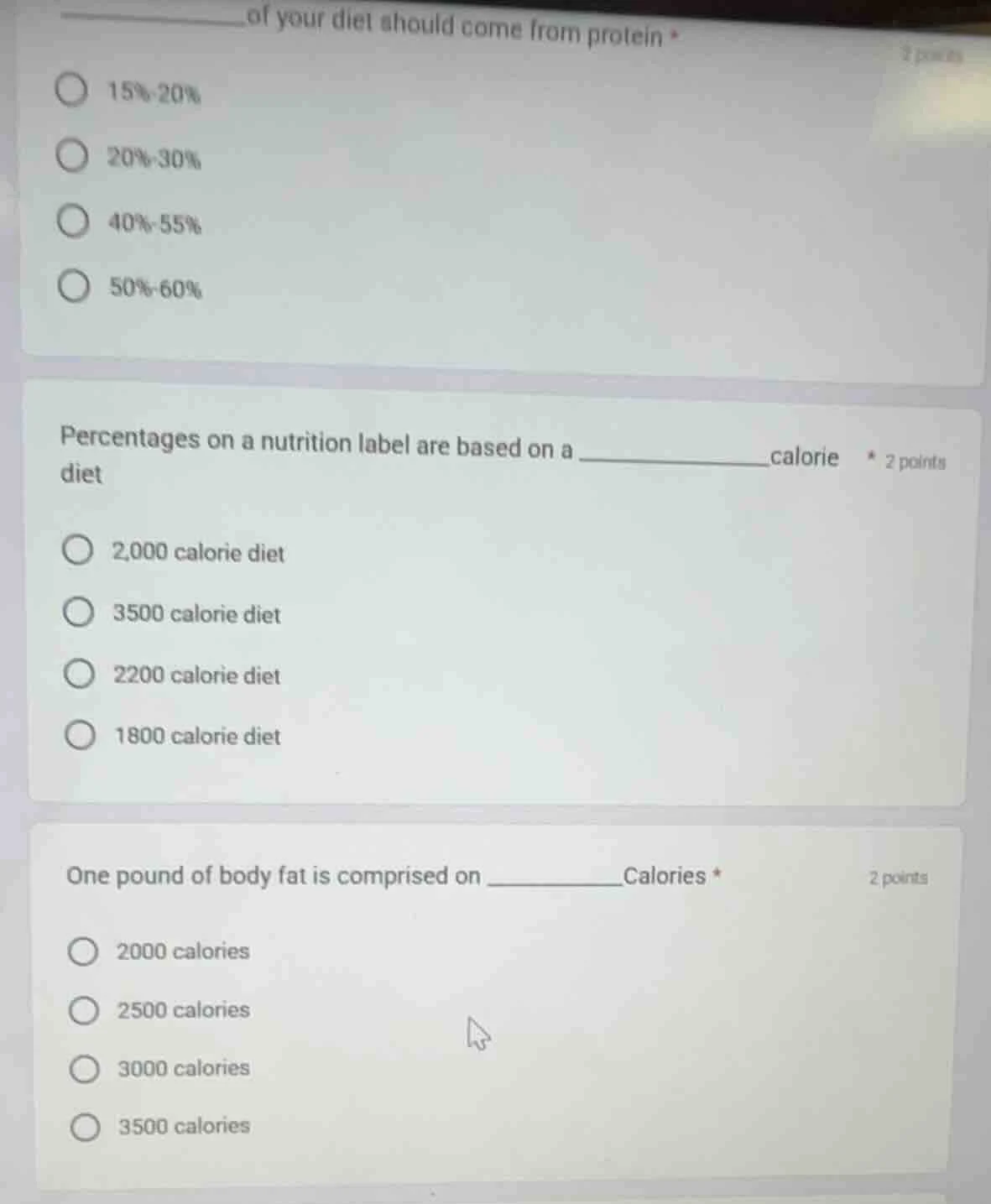 ______of your diet should come from protein * 15%-20% 20%-30% 40%-55% 5…