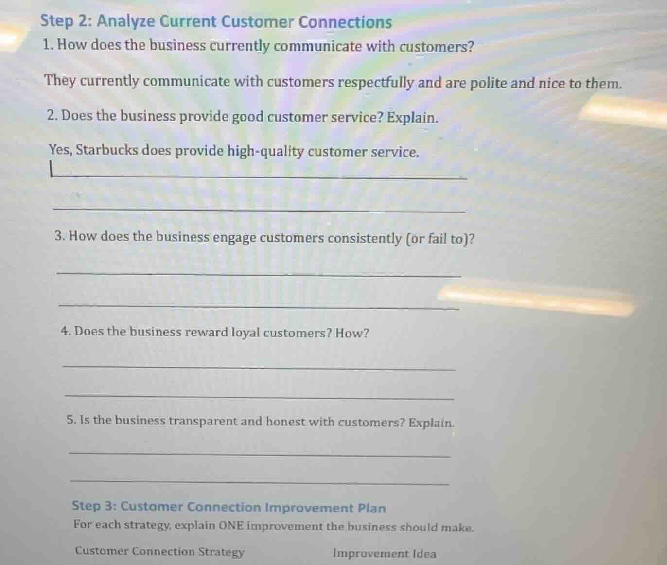 step 2: analyze current customer connections 1. how does the business c…