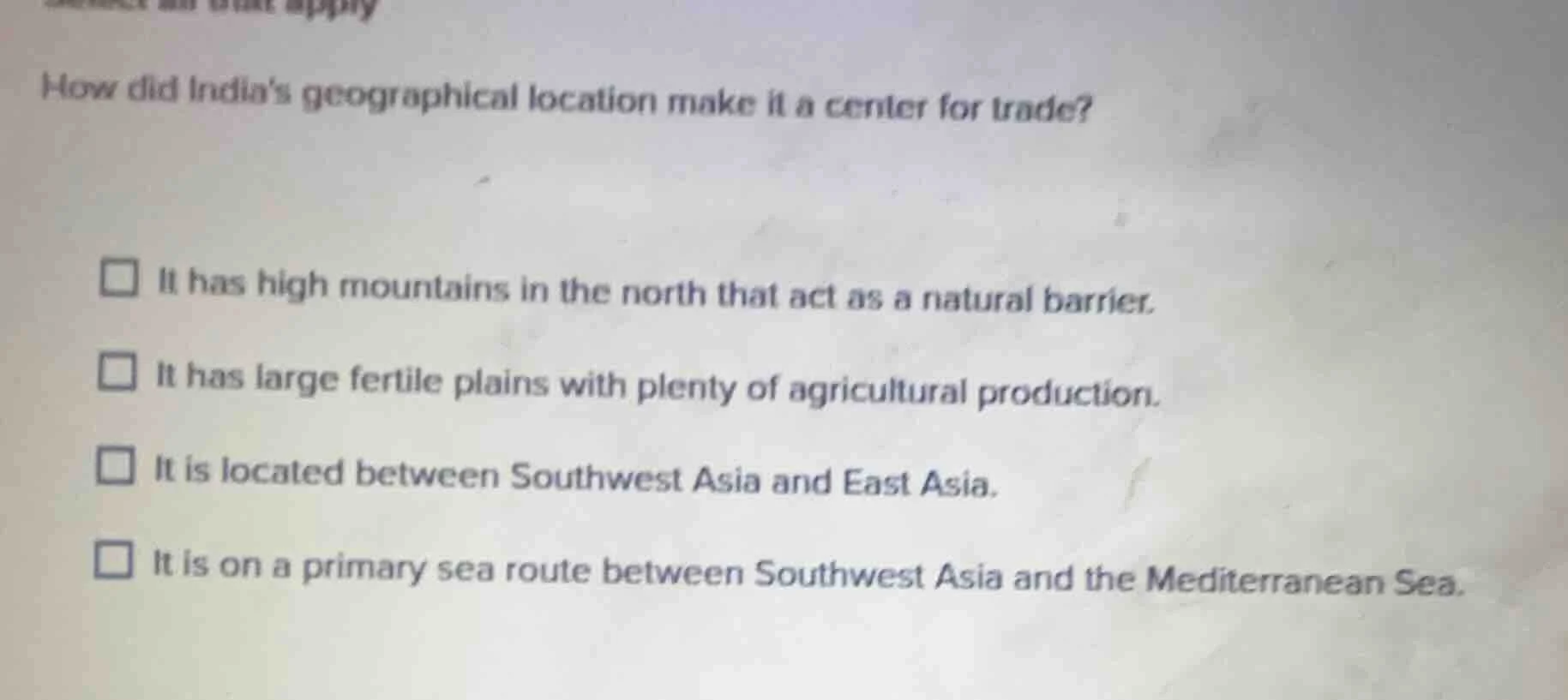 how did indias geographical location make it a center for trade?it has …