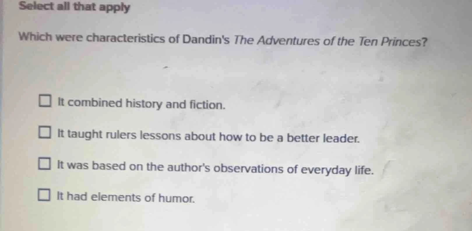 select all that apply which were characteristics of dandins the adventu…
