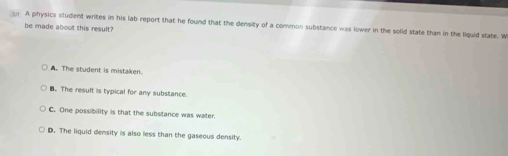 1pt a physics student writes in his lab report that he found that the d…
