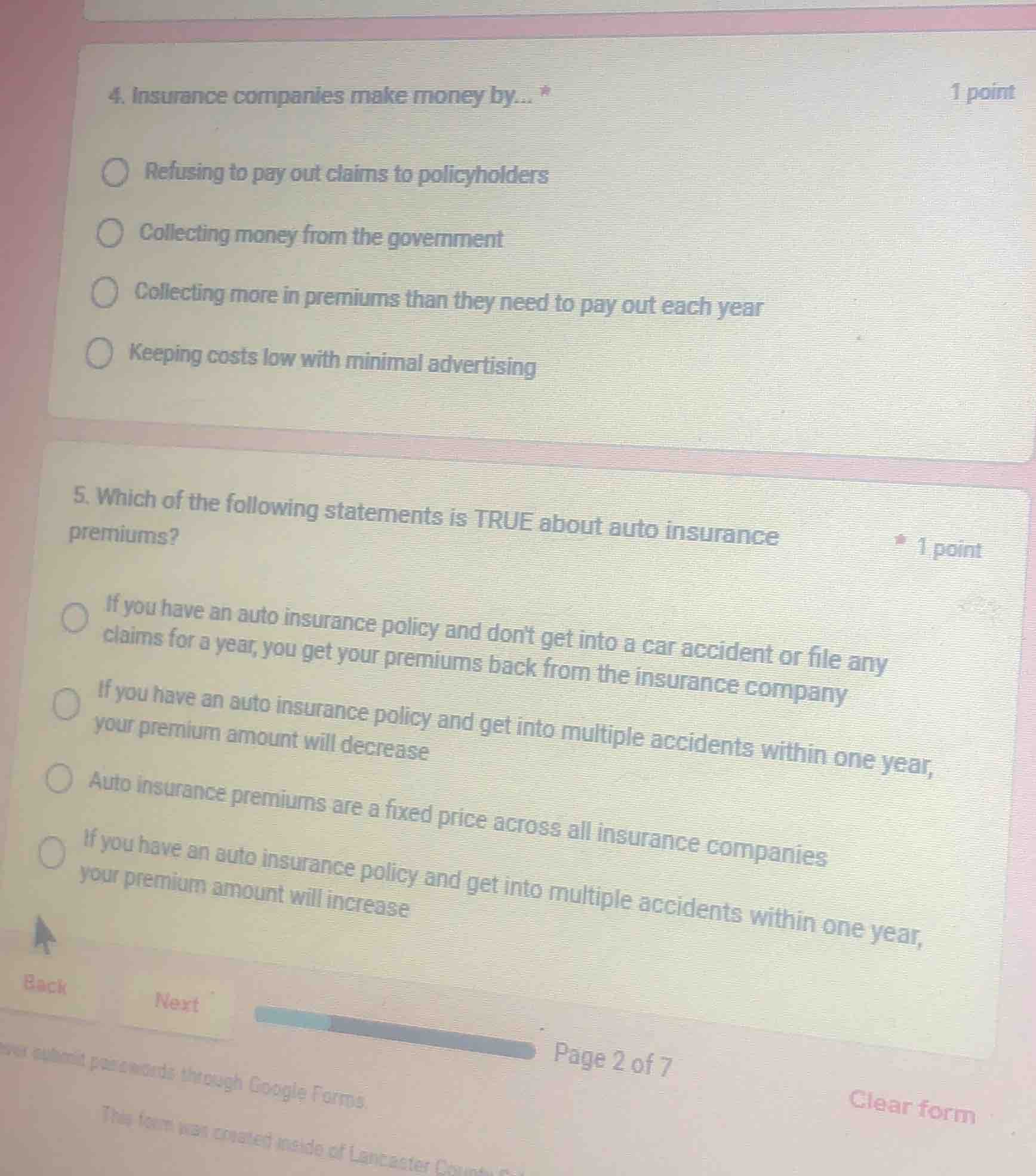 4. insurance companies make money by... * 1 pointrefusing to pay out cl…