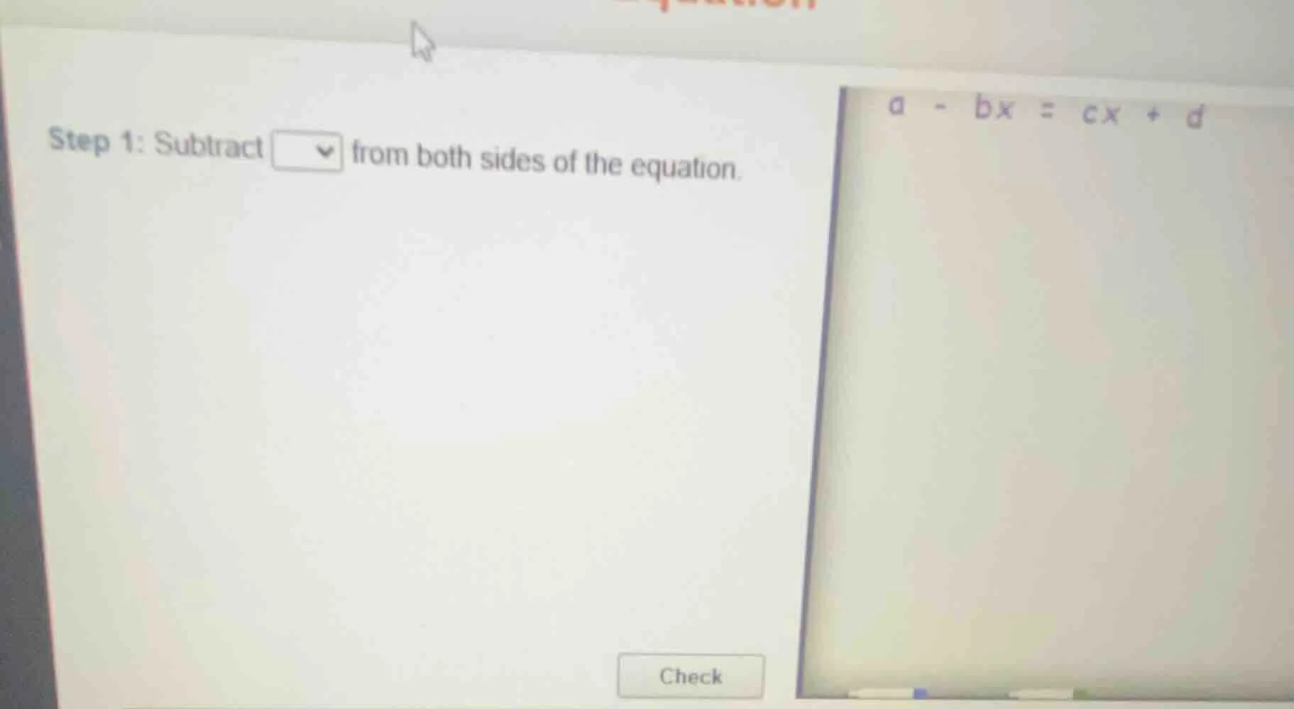 step 1: subtract $\boldsymbol{square}$ from both sides of the equation.…