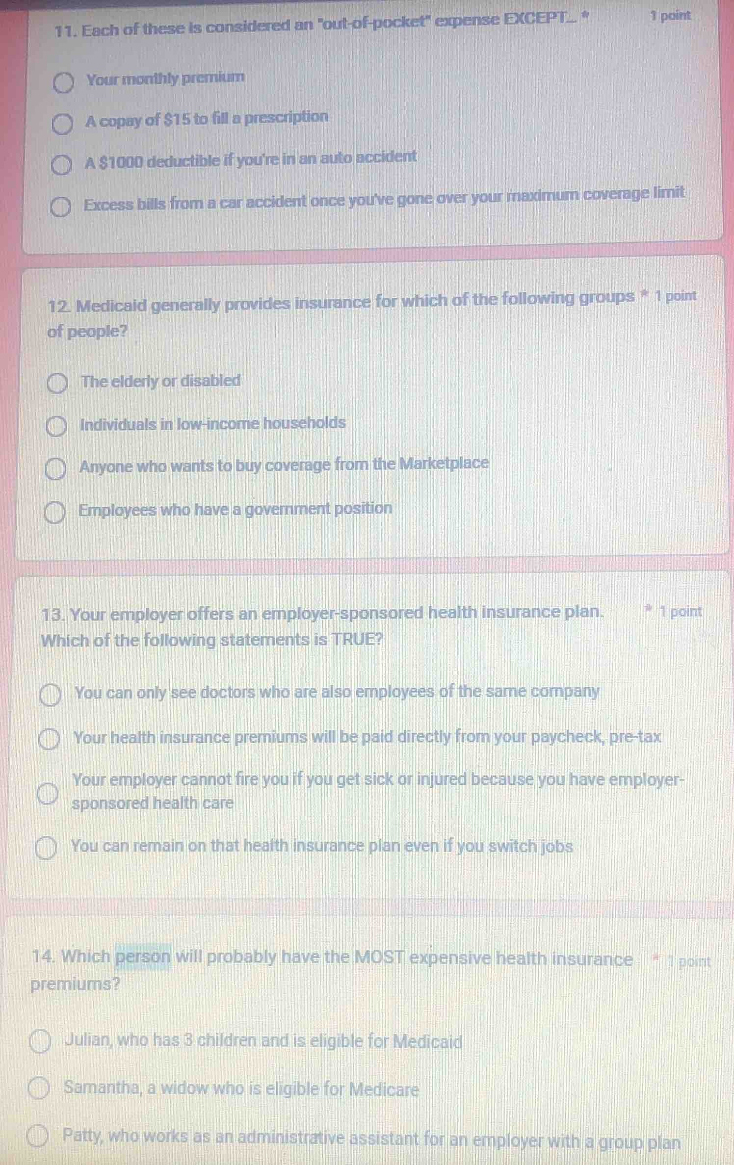 11. each of these is considered an out-of-pocket expense except... * 1 …
