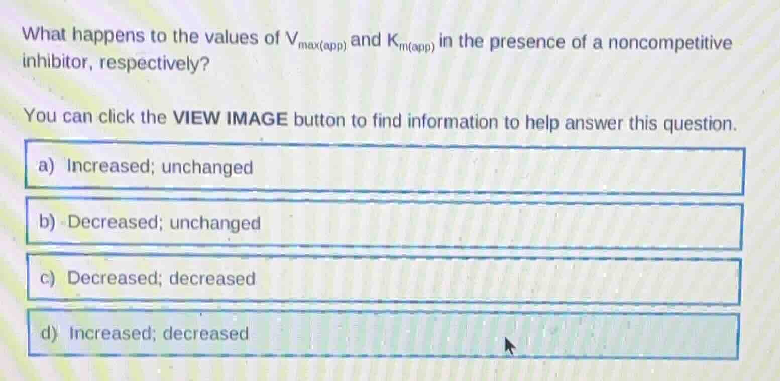 what happens to the values of $v_{max(app)}$ and $k_{m(app)}$ in the pr…