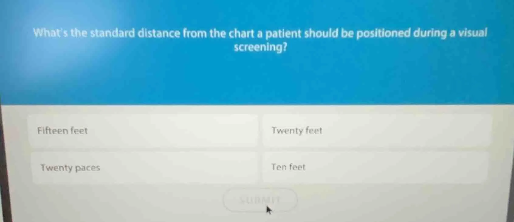 whats the standard distance from the chart a patient should be position…