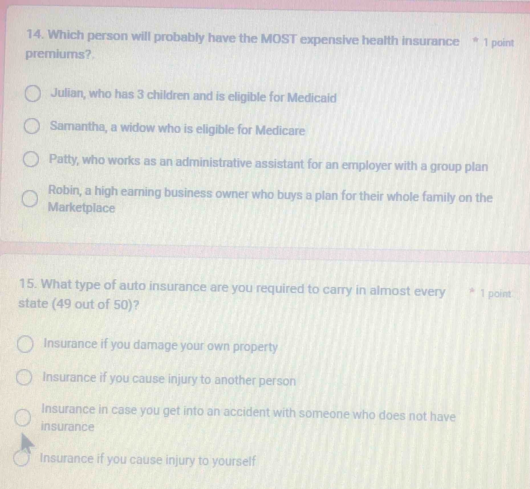 14. which person will probably have the most expensive health insurance…
