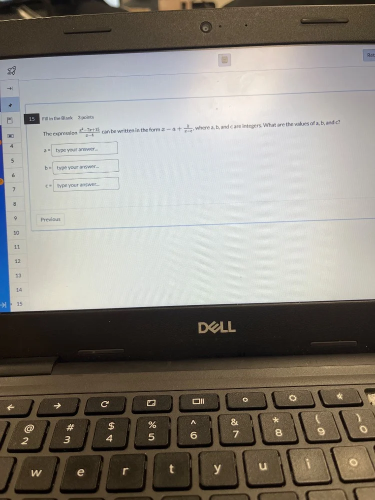 15 fill in the blank 3 points the expression $\frac{x^2 - 7x + 15}{x - …