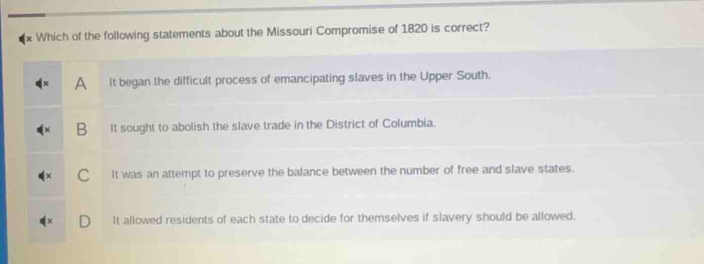 which of the following statements about the missouri compromise of 1820…