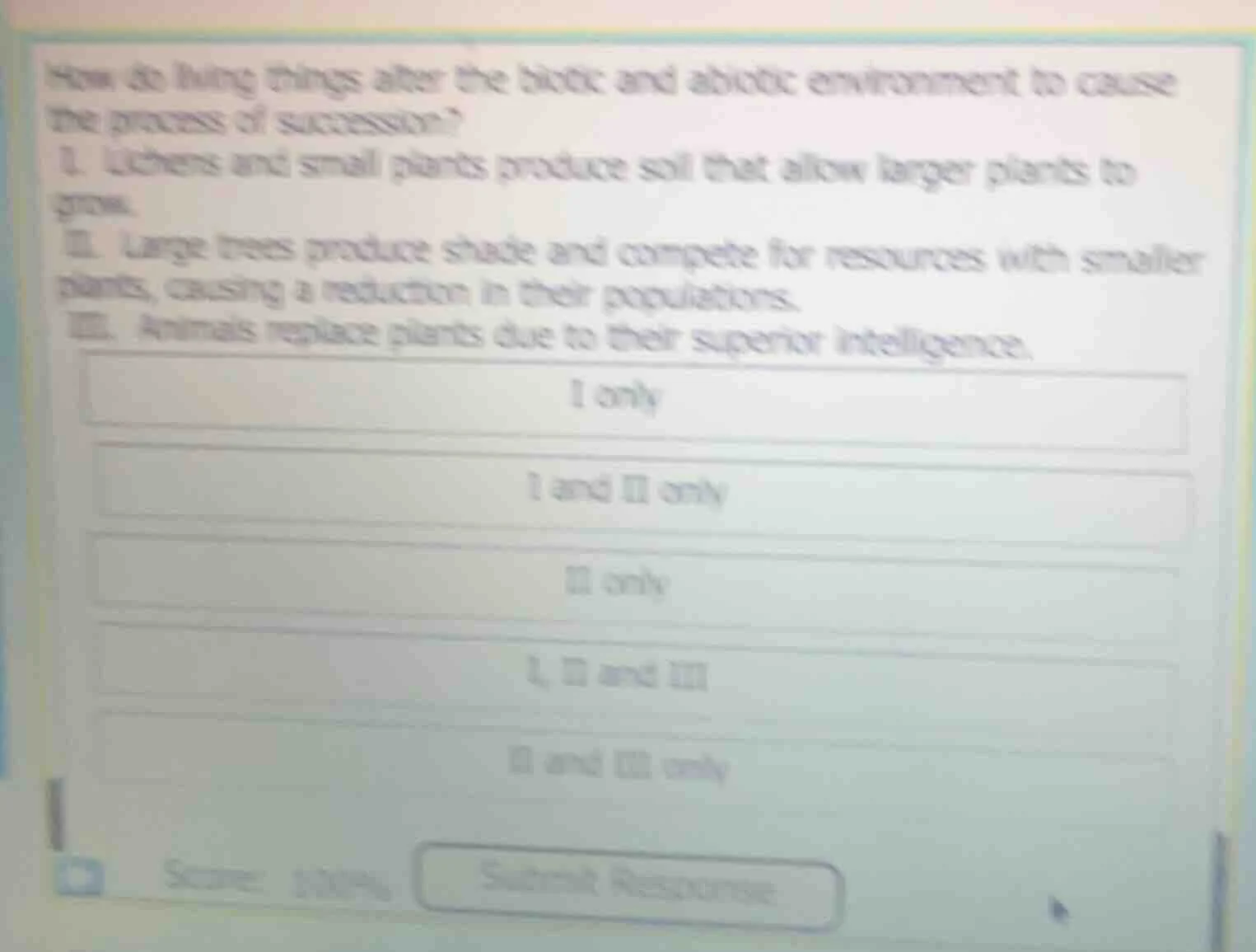 how do living things alter the biotic and abiotic environment to cause …