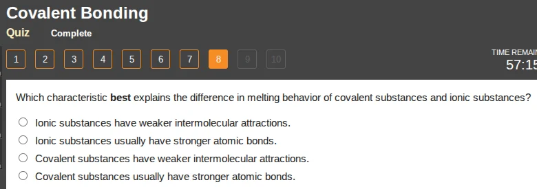 covalent bonding quiz complete 1 2 3 4 5 6 7 8 9 10 time remai 57:15 wh…