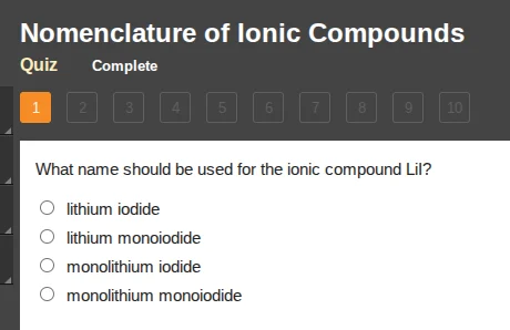 nomenclature of ionic compounds quiz complete 1 2 3 4 5 6 7 8 9 10 what…